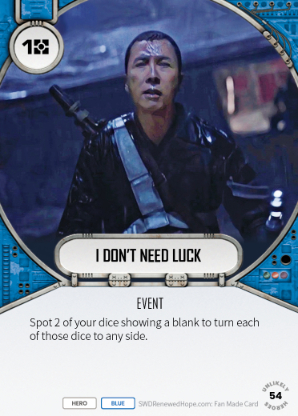 I Don't Need Luck