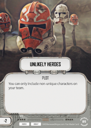 Unlikely Heroes