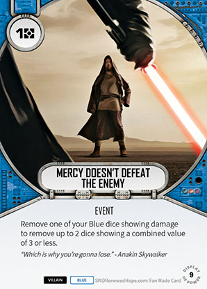 Mercy Doesn't Defeat The Enemy